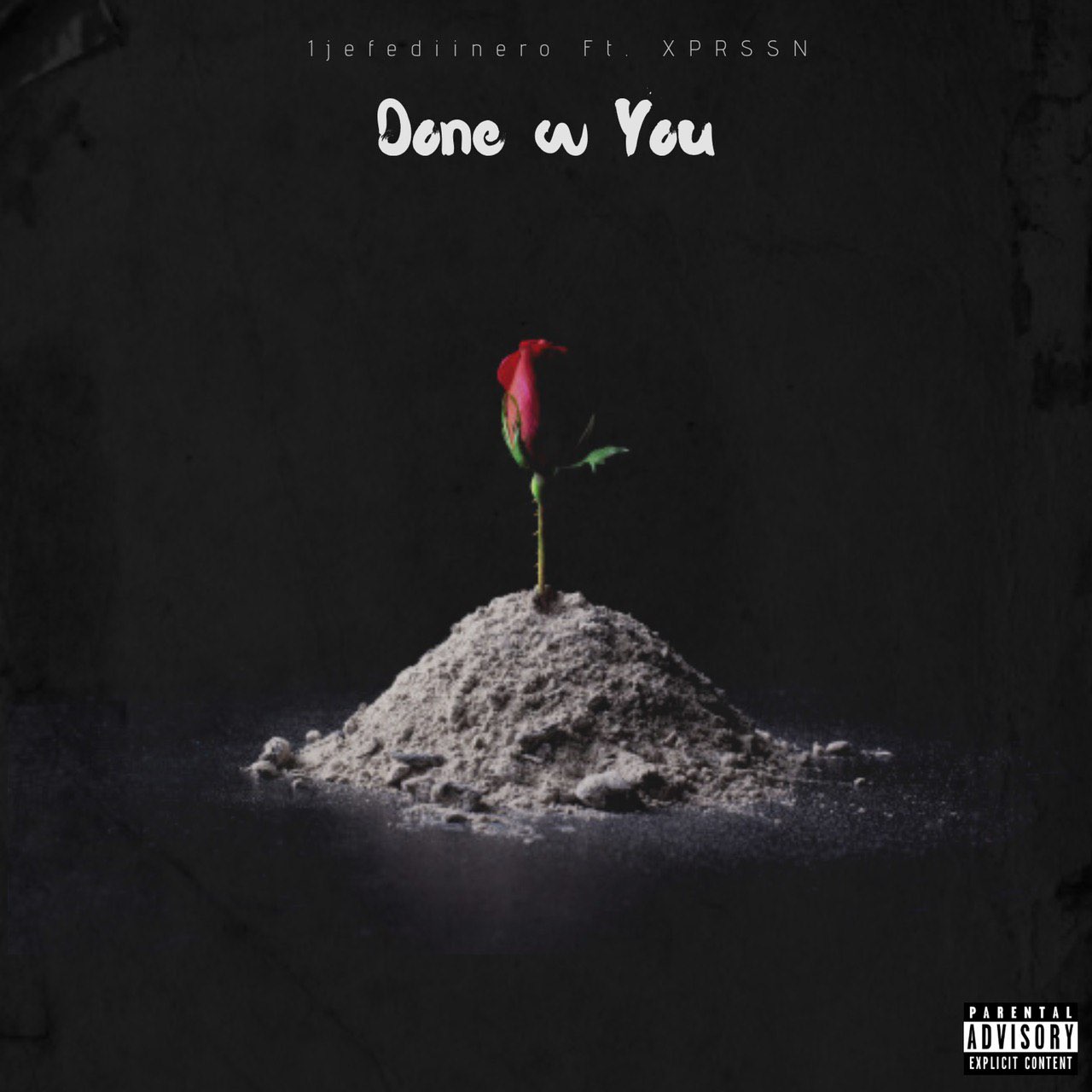 DONE W U ft. Jefediinero